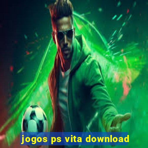 jogos ps vita download